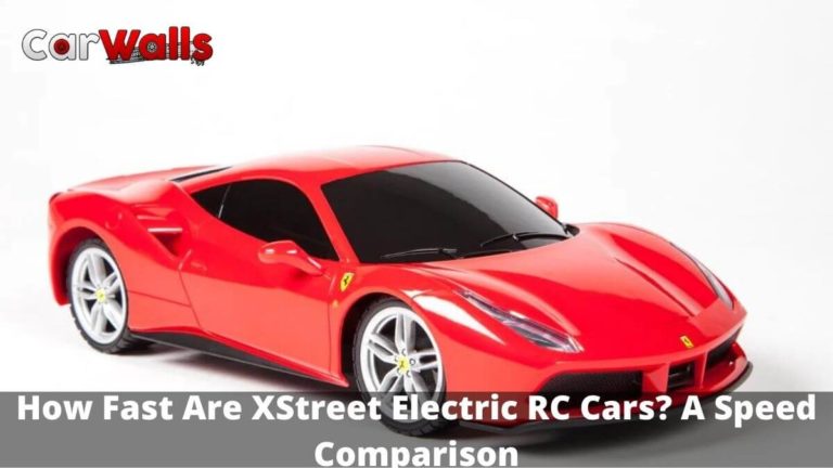 How Fast Are XStreet Electric RC Cars